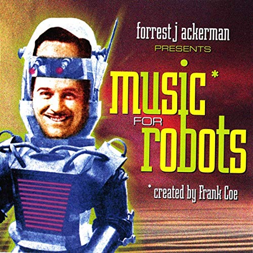 A man in a robot costume with the title "Music for Robots" on a red background.