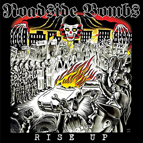 Album cover for Roadside Bombs’ “Rise Up” featuring a chaotic protest scene.