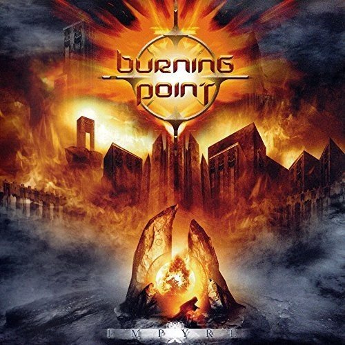 CD cover for "Empyre" by Burning Point, fiery cityscape illustration.