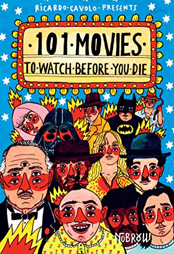 101 Movies To Watch Before You Die