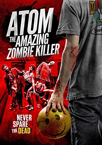 DVD cover for "Atom The Amazing Zombie Killer" featuring zombies and a bowling ball.