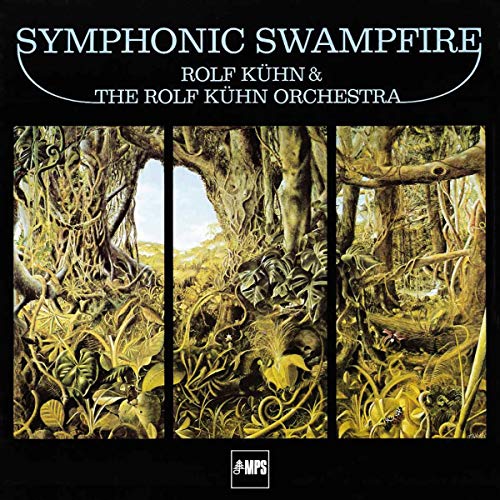 Vinyl record cover: “Symphonic Swampfire” by Rolf Kühn, featuring a swamp landscape.