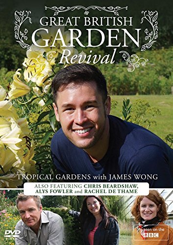 DVD cover for Great British Garden Revival: Tropical Gardens with James Wong.