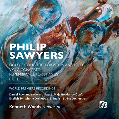 CD cover with abstract blue and orange paint strokes, composer’s name “Philip Sawyers”.