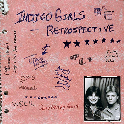 CD cover for Indigo Girls’ “Retrospective” with handwritten notes and a photo.