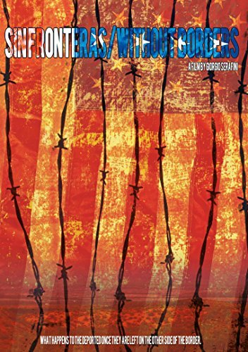 DVD cover for “Sin Fronteras/Without Borders” featuring barbed wire and a flag.