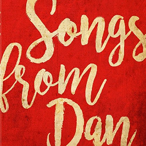 Red album cover with "Songs from Dan" written in beige cursive font.