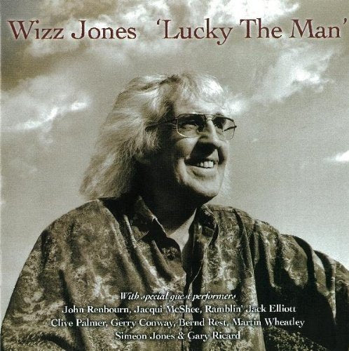 "CD cover featuring sepia-toned portrait of Wizz Jones against a cloudy sky."