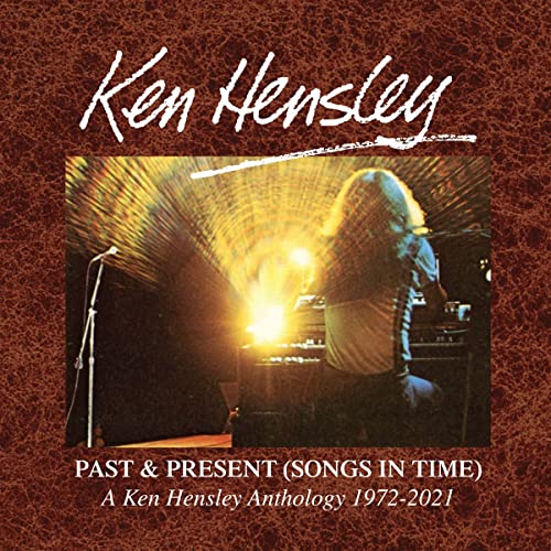 CD cover for Ken Hensley’s “Past & Present” album, featuring a musician at a keyboard.