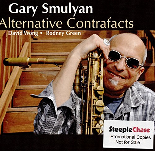 Gary Smulyan CD cover featuring a smiling man with saxophones.