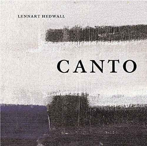 "CD cover with abstract grey, white, and black painting, titled 'CANTO' by Lennart Hedwall."