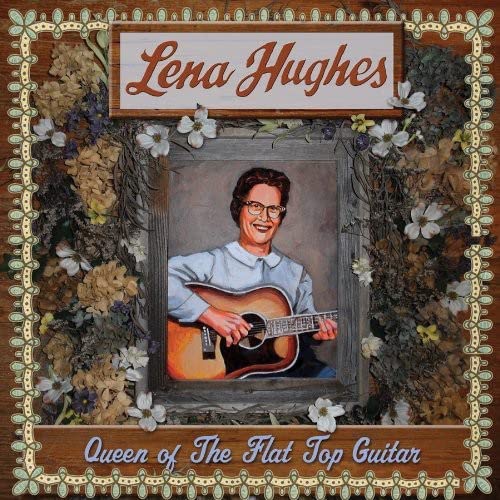 Record album cover featuring portrait of Lena Hughes with guitar.