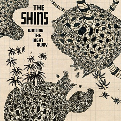 The Shins - Wincing The Night Away" album cover, black and white illustration.