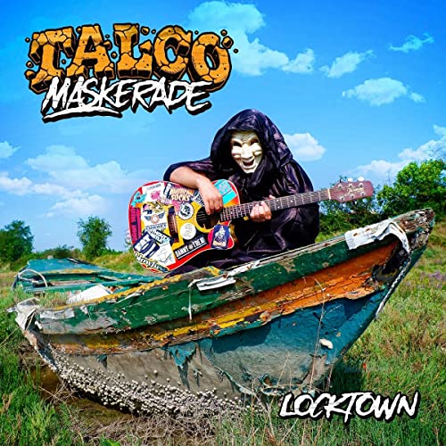 CD cover for Talco’s “Locktown” featuring a masked figure with a guitar.