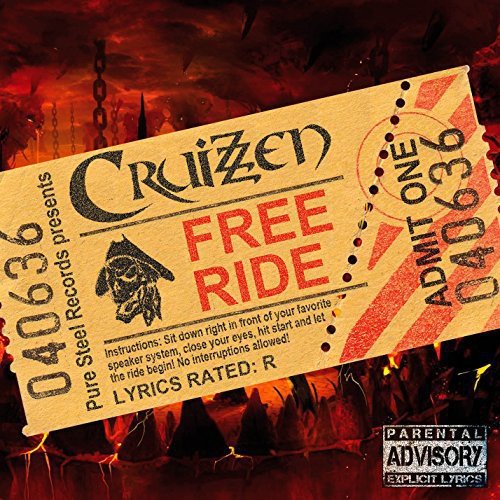 Cruizzen's album cover, featuring a yellow ticket design against a fiery red background.