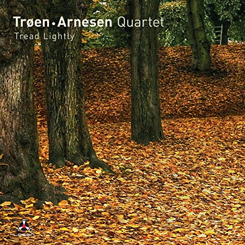CD cover: forest with autumn leaves, text “Trøen•Arnesen Quartet - Tread Lightly”.