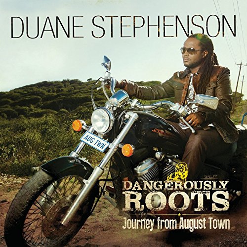 Album cover with man on motorcycle, titled "Dangerously Roots" by Duane Stephenson.