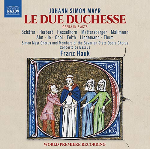 CD cover for Johann Simon Mayr’s opera “Le Due Duchesse” with medieval illustration.