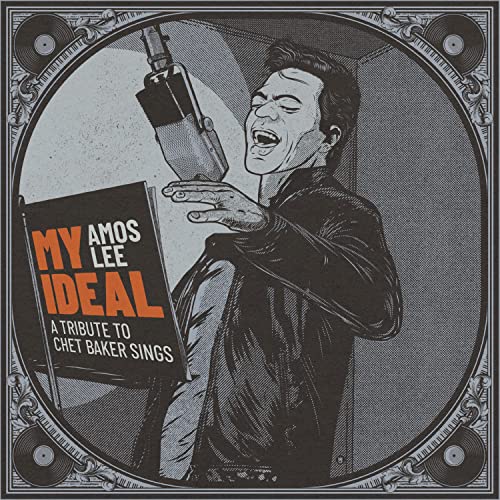Amos Lee “My Ideal” CD cover featuring a portrait and microphone.