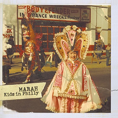 Vinyl LP or CD of Marah’s “Kids In Philly,” featuring album artwork.