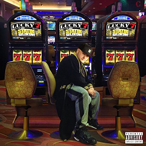 Album cover featuring a man sitting between slot machines with "Lucky 7" and "Statik Selektah" text.