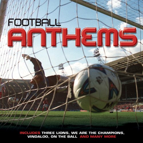 CD cover for “Football Anthems” with a soccer net and player.