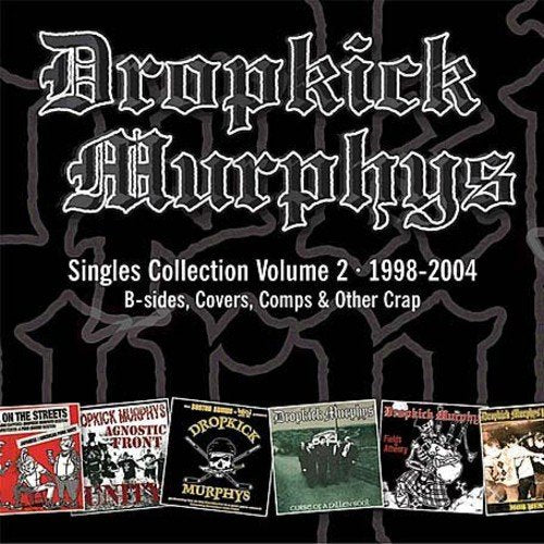 "Black CD cover with 'Dropkick Murphys' in white gothic font and five small album images."