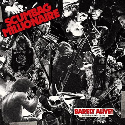 Collage of musicians performing, album cover for “Scumbag Millionaire – Barely Alive!”