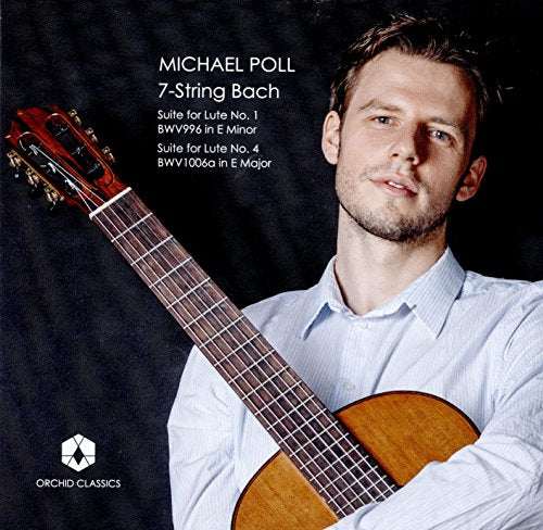 Man holding a guitar, album cover with text "Michael Poll 7-String Bach".
