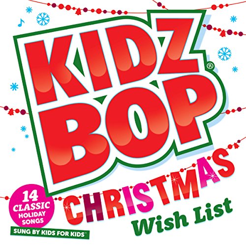 Kidz Bop logo with "Christmas Wish List" text and holiday decorations.