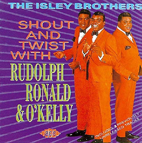 CD cover for The Isley Brothers’ “Shout & Twist With Rudolph,” featuring three men in suits.