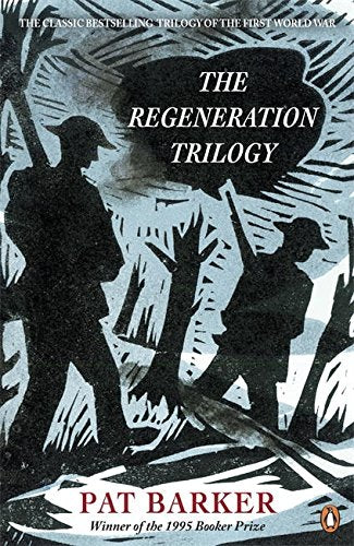 "The Regeneration Trilogy" book cover with silhouetted soldiers and abstract background design.