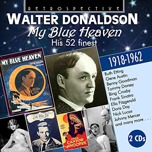 CD cover for Walter Donaldson compilation, "My Blue Heaven," with portraits.