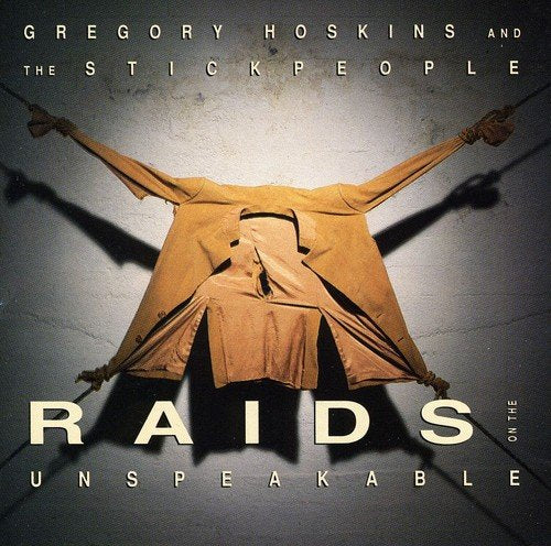 CD case cover with a jacket on ropes, titled "Raids on the Unspeakable".