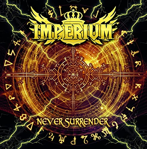 CD cover for Imperium's "Never Surrender" with ornate gold and black design.