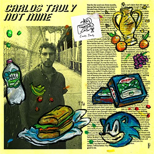 CD cover for "Carlos Truly - Not Mine" with collage-style artwork.