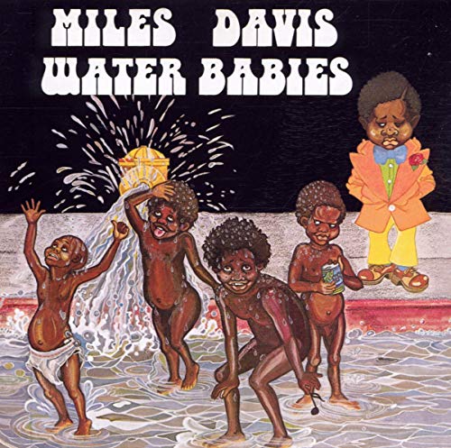 “Water Babies” CD cover art by Miles Davis, showing children playing in water.