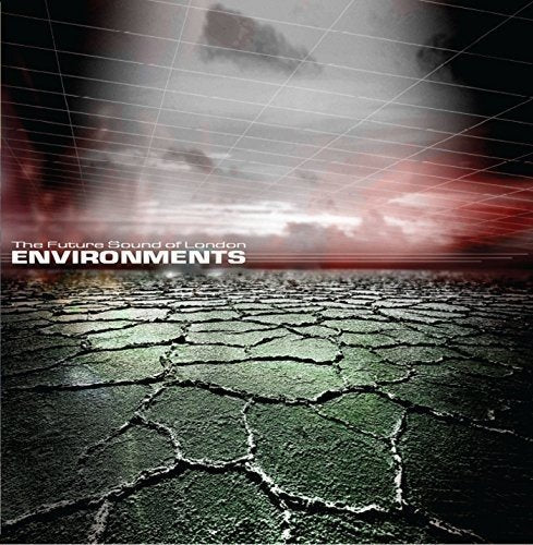 Album cover for Future Sound of London’s “Environments - Volume 1” vinyl.