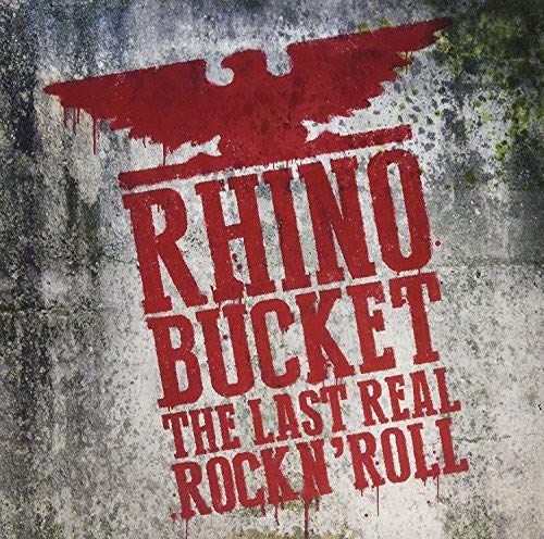 Rhino Bucket album cover with a red eagle and distressed text.