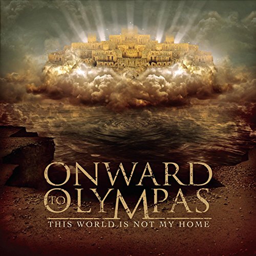 "Album cover featuring a heavenly city above water, with 'Onward to Olympas' in gold lettering."