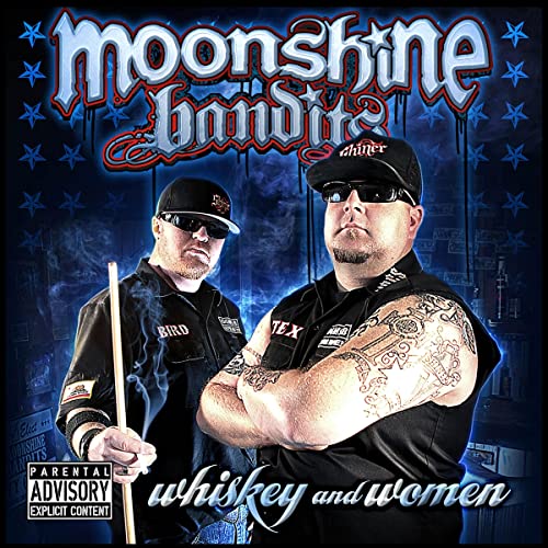 CD cover for “Whiskey and Women” by Moonshine Bandits, two men pictured.
