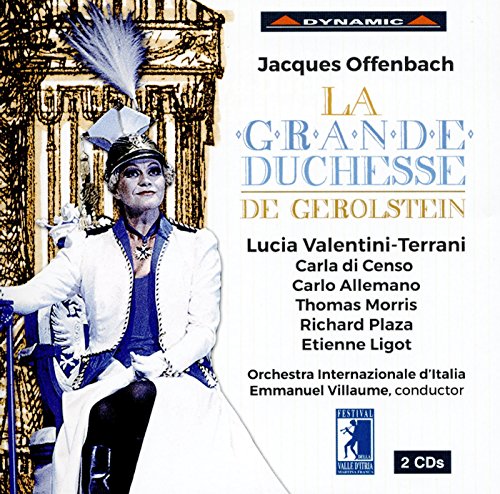 CD cover for Offenbach’s “La Grande Duchesse” opera, featuring a performer in uniform.