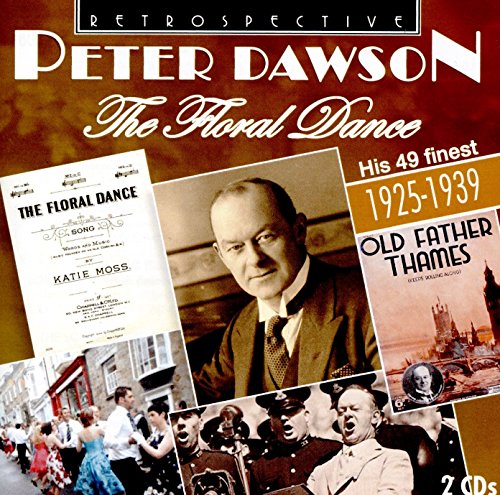 CD cover for Peter Dawson’s “The Floral Dance” featuring vintage photos.