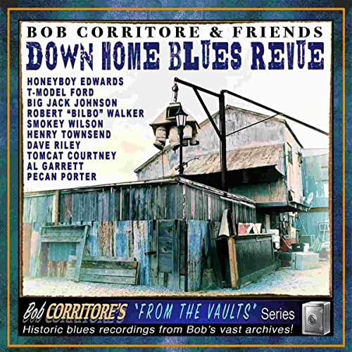 CD cover for Bob Corritore’s “Down Home Blues Revue” featuring a rural scene.