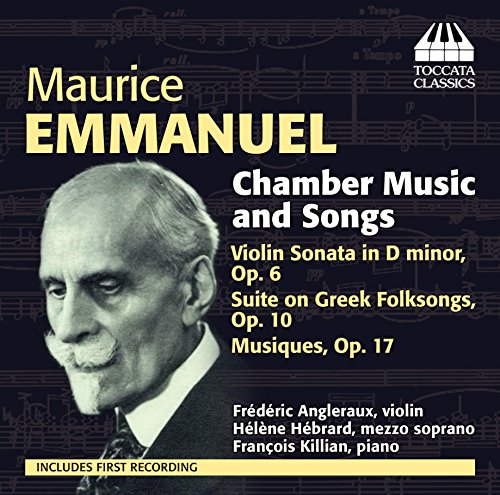CD cover featuring Maurice Emmanuel with text describing chamber music and songs.