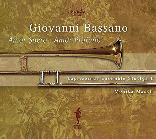 CD cover for Giovanni Bassano’s “Amor Sacro-Amor Profano” featuring a trombone.