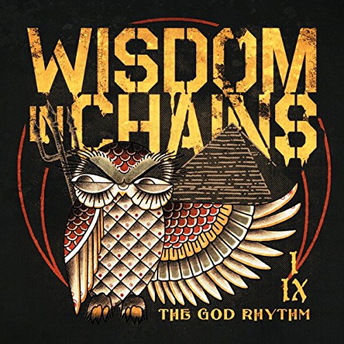 CD cover: owl with pyramid, text “Wisdom In Chains - The God Rhythm”.