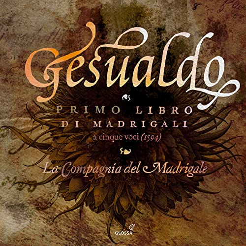 CD cover for Gesualdo’s “Primo Libro Di Madrigali” with floral design.