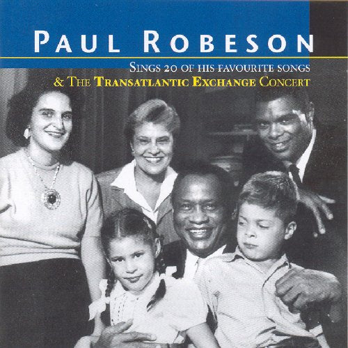 "CD cover featuring black and white photo of Paul Robeson with his family."