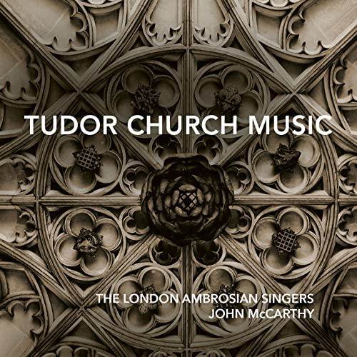 CD cover with ornate stone rose window and text: "Tudor Church Music".